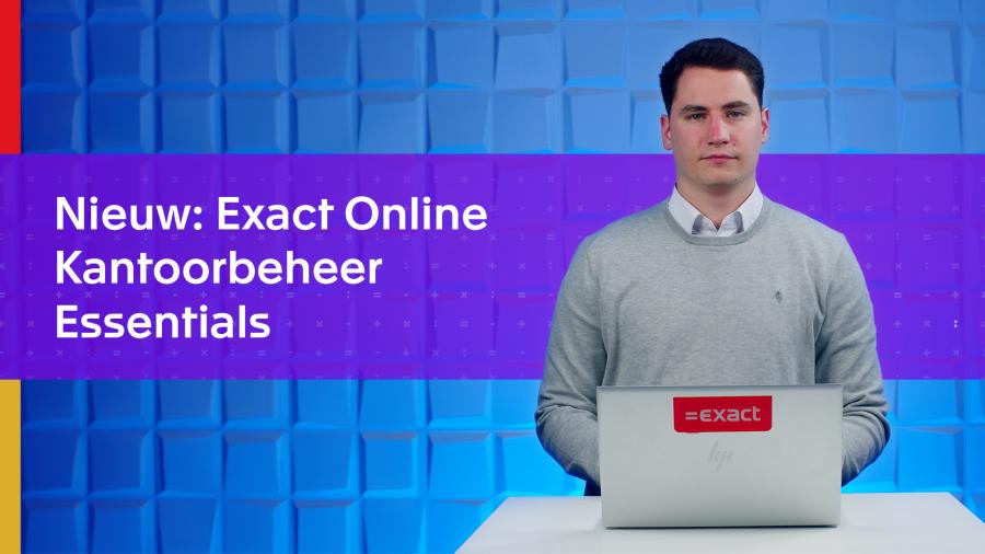 Nieuw: Exact Online Kantoorbeheer Essentials
